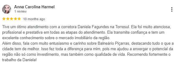 Avaliação da cliente Ana Carolina no Google Meu Negócio sobre sua experiência com a Torresul Imobiliária Litoral, assessoria imobiliária para investidores